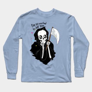 I'M SO EXCITED Long Sleeve T-Shirt